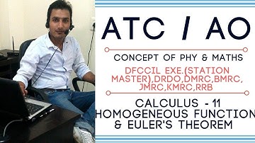 #ATC #AO #AAI #DFCCIL #PHYSICS - CALCULUS - 11  ( HOMOGENEOUS FUNCTIONS & EULER