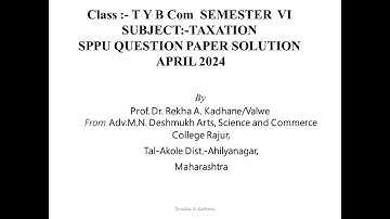 SPPU Question Paper Solution April 2024 Taxation