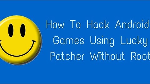 How to hack offline games  using lucky patcher