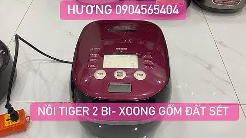 Cơm Nấu từ Nồi Cao tần áp suất 2 Bi Tiger - xoong gốm đất sét