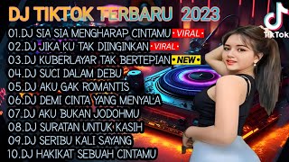 DJ SLOW BASS 2023 - DJ_SIA SIA MENG HARAP CINTAMU X JIKA KU TAK DIINGINKAN FULL ALBUM