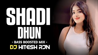 SHADI DHUN ( CG BIHAW ) | BASS BOOSTED MIX | SHADI SPECIAL | DJ SONG | HIGH BASS | DJ HITESH RJN..