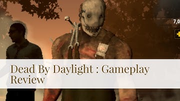 Dead by Daylight (Android/Ios) Gameplay Review ( Horror , Muliplayer , Survival ) [1440p/60fps]