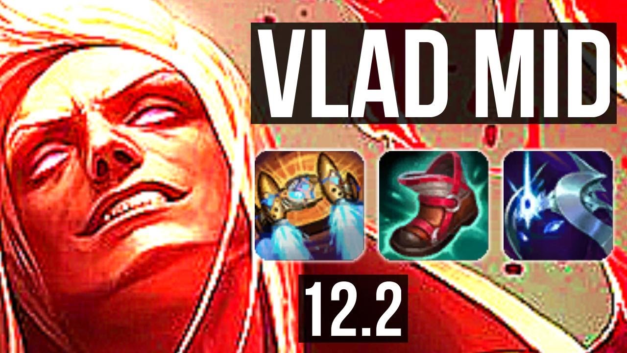 VLAD vs KARMA (MID) | 14/1/5, Rank 7 Vlad, Legendary | BR Grandmaster | 12.2