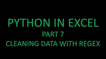 Python in Excel! Part 7 - Cleaning Data With Regex! 🐍🤩