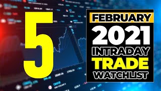 #588 Intraday Stock Watchlist I Intraday Stocks For Tomorrow I 5 February 2021