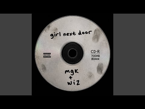 mgk & Wiz Khalifa - girl next door