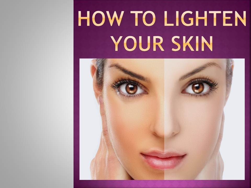 How To Lighten Your Skin How To Get Beautiful Pale Skin In One Month