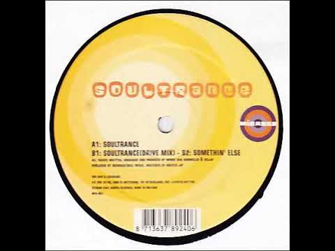 Soultrance — Soultrance - Soultrance (Drive Mix)