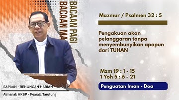 Renungan Harian, Mazmur 32 : 5 (21 OKT 2025) Pdt Eben S. Simanjuntak MTh #hkbpkramatjati