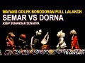 Puppet show Sundanese culture of West Java, Funny Full Story l Semar vs Dorna - Three Jaya Sakti