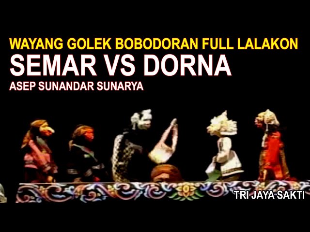 Puppet show Sundanese culture of West Java, Funny Full Story l Semar vs Dorna - Three Jaya Sakti class=