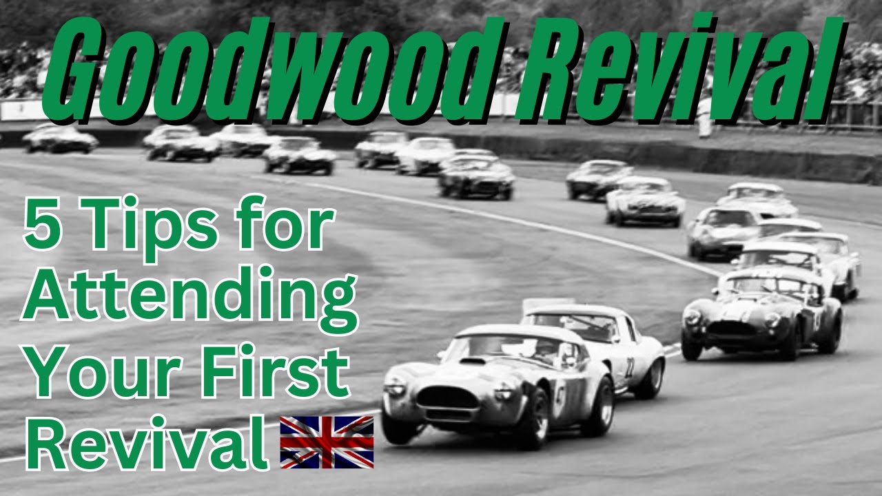 5 советов для посещения возрождения в Гудвуде