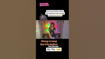 Thumbnail of Shang-A-Lang Bay City Rollers #sarahleeentertainer #baycityrollers #shangalang #70smusic