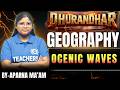 Odisha SSB TGT Geography ocenic waves🔥| Most Important Questions