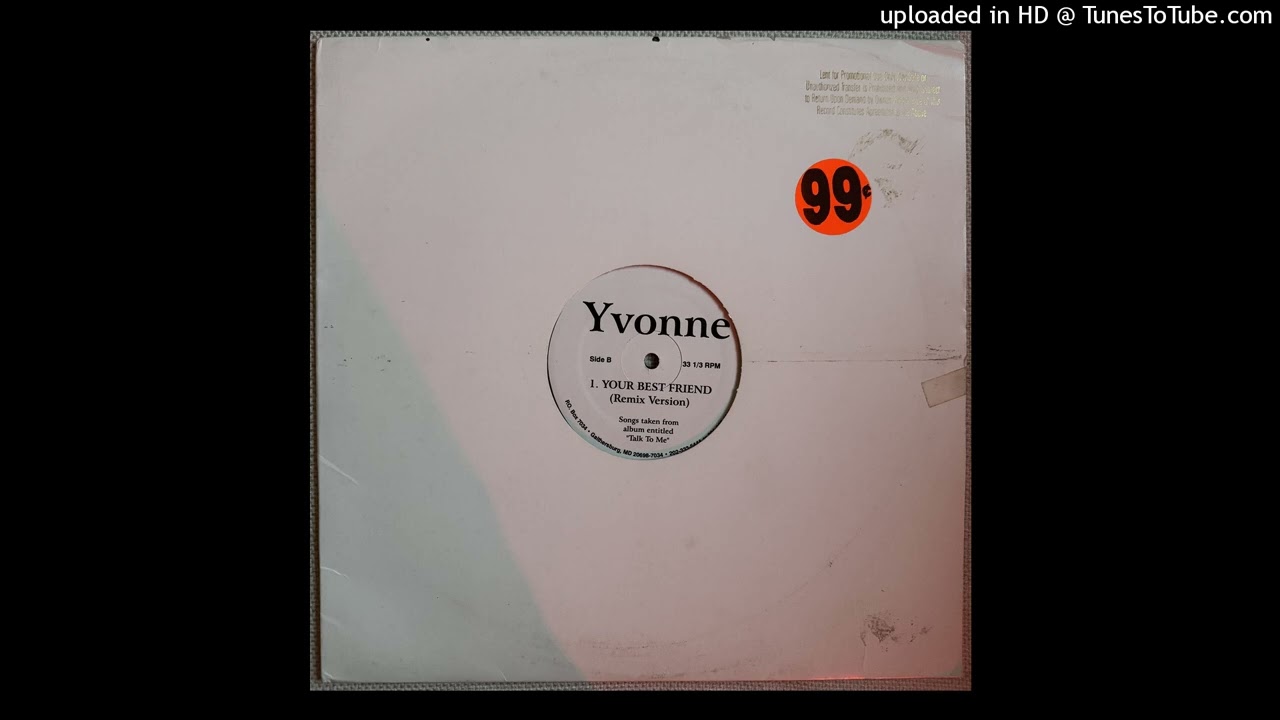 Yvonne - Your Best Friend (Remix Version) - YouTube