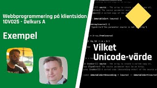 1DV025 - Exempel - Vilket Unicode-värde