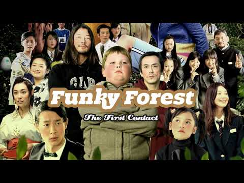 Funky Forest : The First Contact