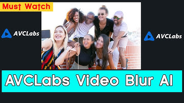 How To Automatically Blur Background & Face With AVCLabs Video Blur AI 2023  #blurvideotutorial