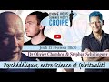 DR OLIVIER CHAMBON & STEPHAN SCHILLINGER : Psychédéliques, entre Science et Spiritualité