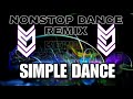 NONSTOP ZUMBA | NONSTOP DANCE REMIX  |SIMPLE DANCE | DANCE REMIX | DANCE WORKOUT
