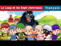 Le loup et les sept chevreaux   the wolf and the seven kids in french  frenchfairytales