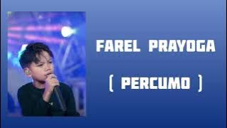 Farel Prayoga - Percumo (Lirik)