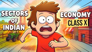 Sectors of Indian Economy class 10 full chapter (Animation) | Class 10 Economics Chapter 2 | CBSE