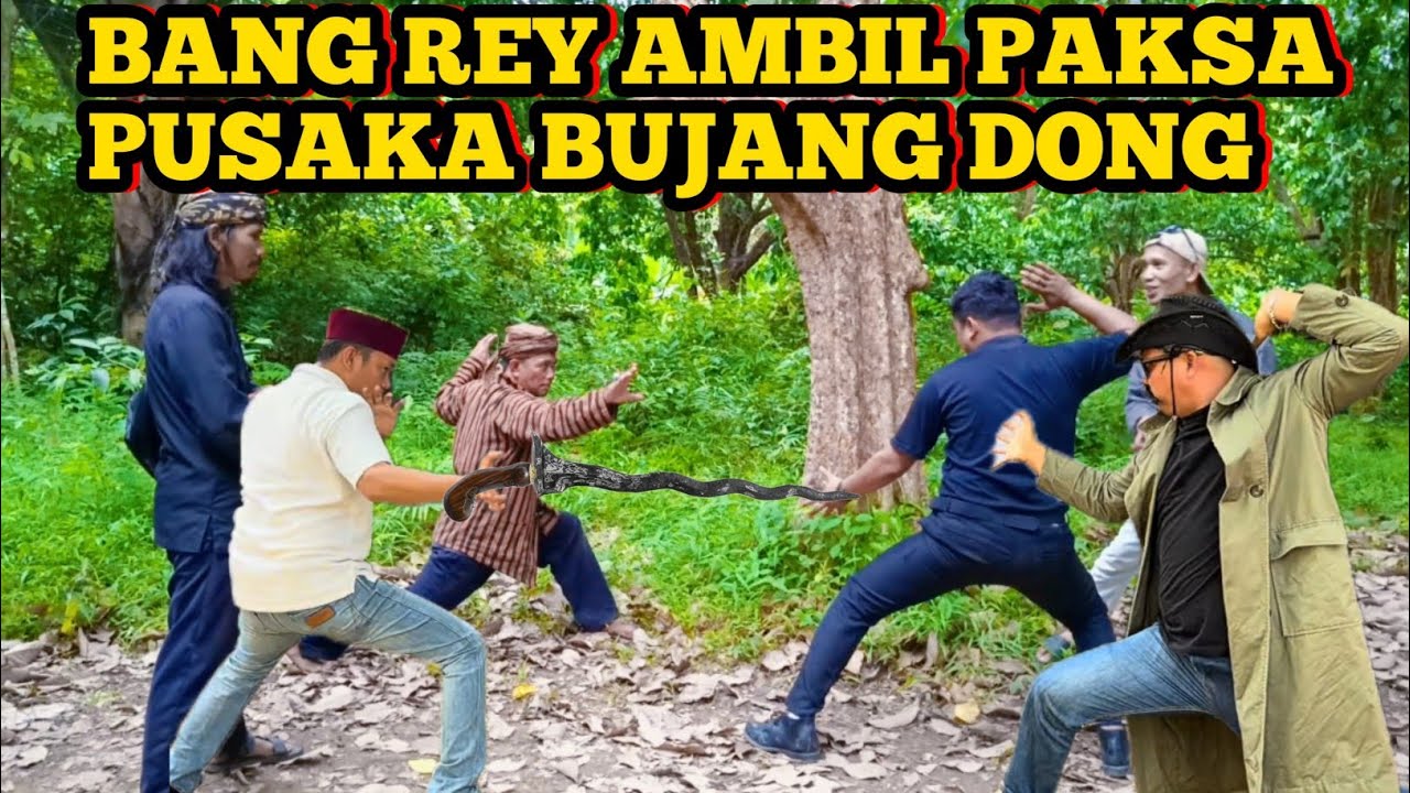 BANG REY TERBARU✅BANG REY GAGAL MENDAPATKAN PUSAKA BUJANG DONG 
