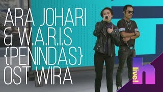 h Live! - Eksklusif bersama Ara Johari & W.A.R.I.S {Penindas|OST Wira}