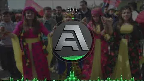 Delale - Faruk Aydın Music (Kurdish Remix)