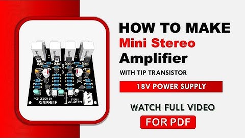 how to make amplifier with transistor mini for bookshelf speakers | #40k | tip41c tip42c |