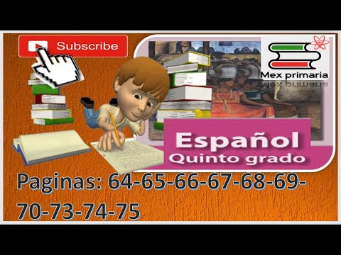 Espanol 5 Primaria Lengua Materna Quinto Grado Espanol 5to Paginas 64 65 66 67 68 69 70 71 72 73 74 Youtube