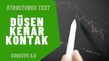 ST (Structured Text) Düşen kenar kontak