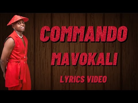 Mavokali - Commando / Mapopo popo popo mbona wamesha lala mmh (My Lyrics 2022)