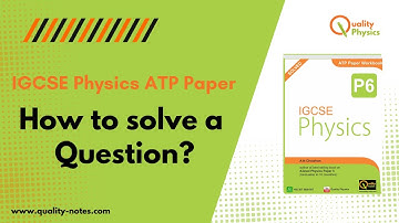 IGCSE Physics ATP Paper Crash Course _ Lesson 1.3