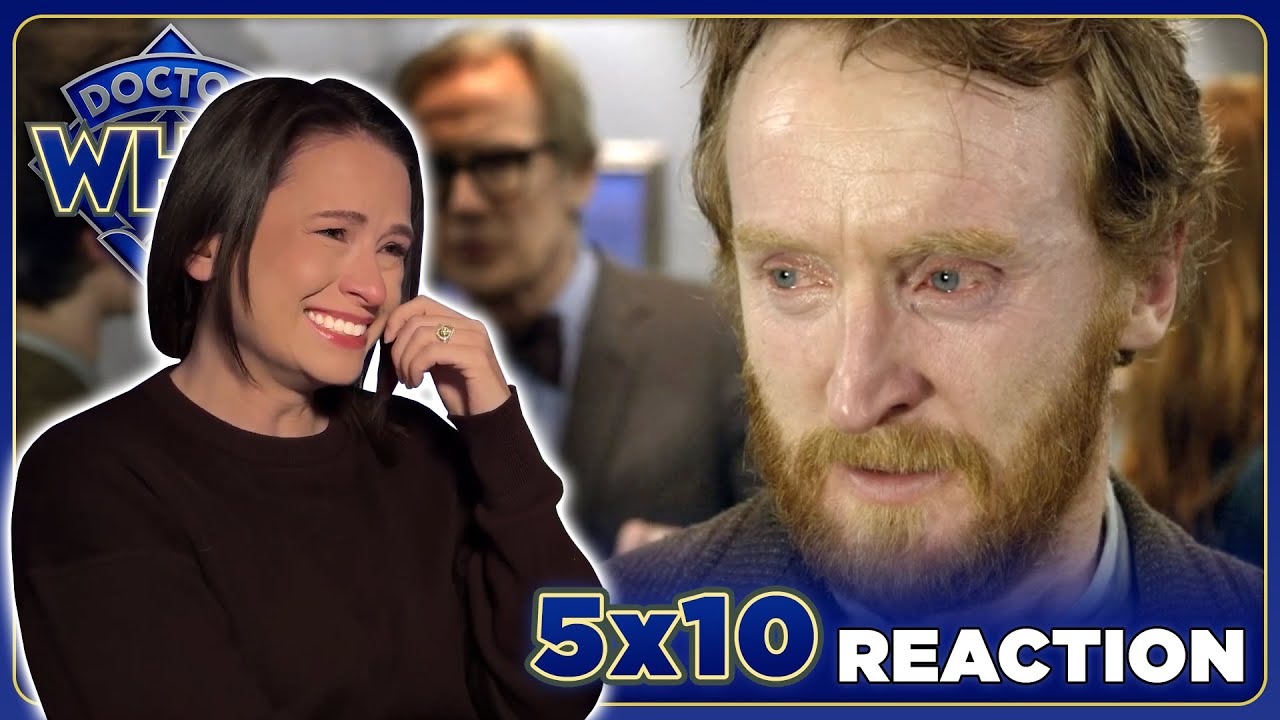 The perfect episode of *Doctor Who* | 5x10 Reaction | Vincent and the Doctor