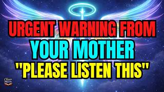 🔴 God Says: Urgent Warning From Your Mother In Heaven 🚨💔