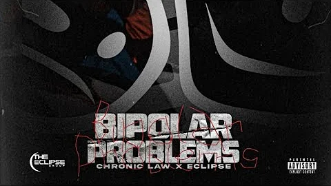 Chronic Law - Bipolar Problems (Official Audio)