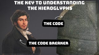 The Key That Cracked The Code Of The Egyptian Hieroglyphs