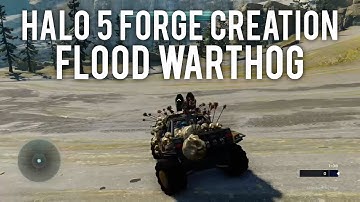Halo 5 Forge Creation - Flood Warthog