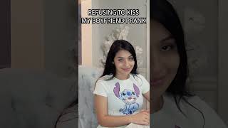 I Dont Want To Kiss You Prank