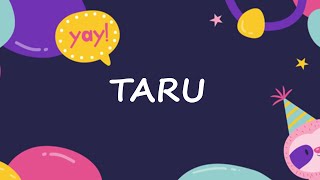 Happy Birthday to Taru - Birthday Wish From Birthday Bash