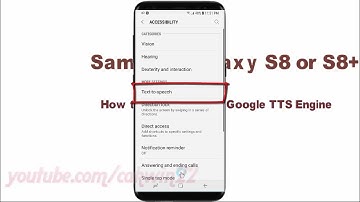 Samsung Galaxy S8 or S8+ : How to Change Voice Google TTS Engine