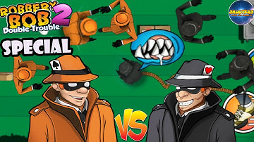 Robbery Bob 2 Dealer Bob 1 Vs Dealer Bob 2 - Part 1