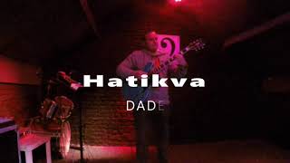 Hatikva Dade
