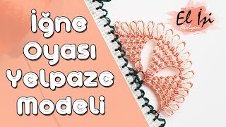 İğne Oyası Yelpaze Modeli Yapılışı Hd Kalite