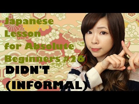#26 Informal Past Negative form of Verbs ┃Japanese Beginner Lesson