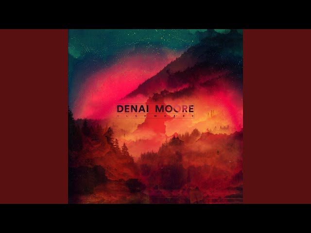 Denai Moore - Detonate