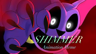 SHIMMER | Animation meme | Poppy Playtime Chapter 3 | ft: DogDay + CatNap